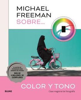 MICHAEL FREEMAN SOBRE COLOR Y TONO