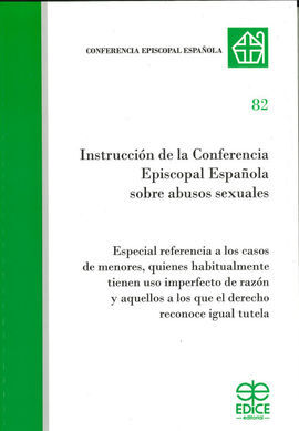 INSTRUCCION DE LA CONFERENCIA EPISCOPAL ESPAÑOLA SOBRE ABUSOS