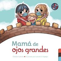MAMÁ DE OJOS GRANDES