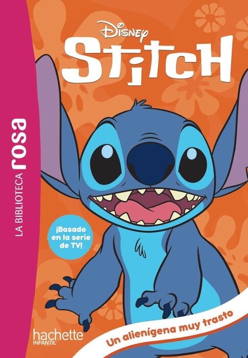 1.STITCH: UN ALIENÍGENA MUY TRASTO