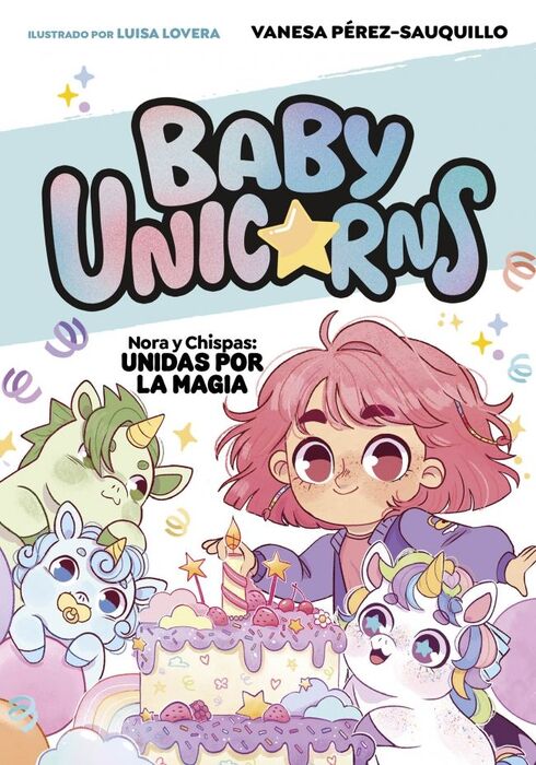 NORA Y CHISPAS: UNIDAS POR LA MAGIA