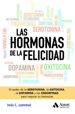 HORMONAS DE LA FELICIDAD