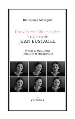 UNA VIDA RECLUIDA EN EL CINE O EL FRACASO DE JEAN