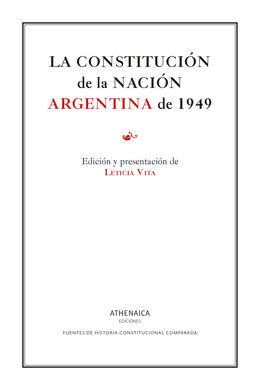 LA CONSTITUCIÓN DE LA NACIÓN ARGENTINA DE 1949
