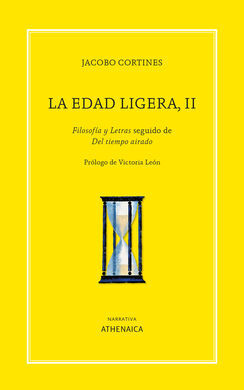 LA EDAD LIGERA, II
