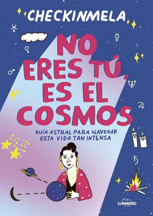 NO ERES TU, ES EL COSMOS