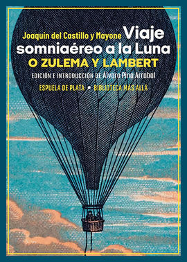 VIAJE SOMNIAEREO A LA LUNA - O ZULEMA Y LAMBERT