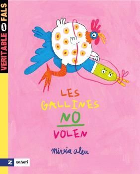 LES GALLINES NO VOLEN