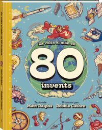 VOLTA AL MON EN 80 INVENTS, LA