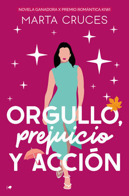 ORGULLO, PREJUICIO Y ACCION