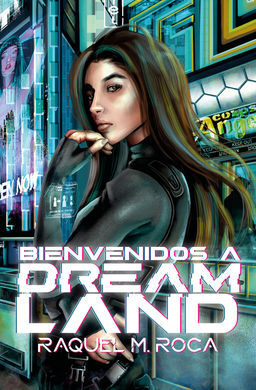 BIENVENIDOS A DREAMLAND -DREAMLAND 1