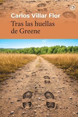 TRAS LAS HUELLAS DE GREENE