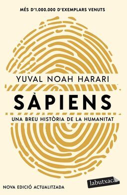 SAPIENS:BREU HISTORIA DE LA HUMANITAT