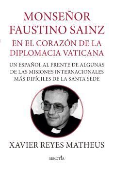 MONSEÑOR FAUSTINO SAINZ