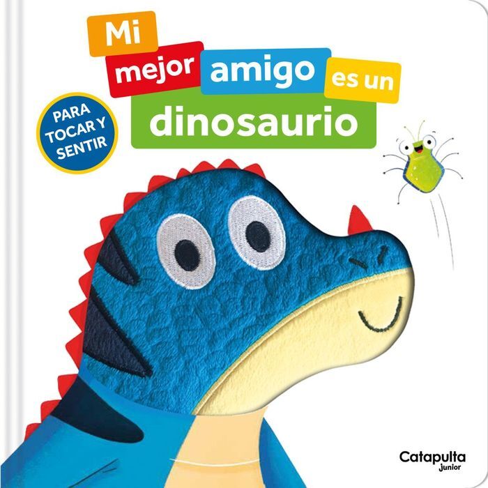 MI MEJOR AMIGO ES UN DINOSAURIO