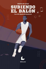 SUBIENDO EL BALÓN