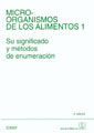 MICROORGANISMOS DE LOS ALIMENTOS. VOLUMEN 1