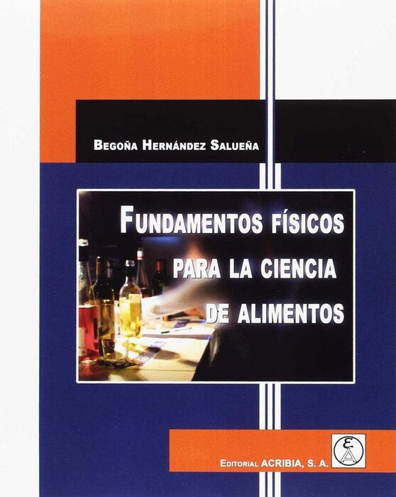 FUNDAMENTOS FISICOS PARA LA CIENCIA DE LOS ALIMENT