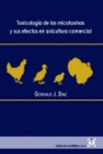 TOXICOLOGIA DE LAS MICOTOXINAS Y SUS EFECTOS EN AV