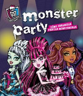 COMO ORGANIZAR FIESTAS MONSTRUOSAS