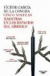 CINCO NOVELAS EN CLAVE SIMBÓLICA