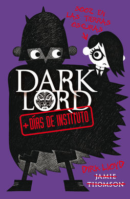 DARK LORD. 2: MAS DIAS DE INSTITUTO
