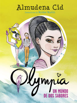 OLYMPIA. 3: UN MUNDO DE DOS SABORES