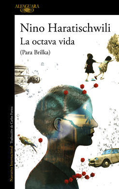 LA OCTAVA VIDA (PARA BRILKA)