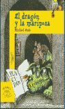 EL DRAGON Y LA MARIPOSA
