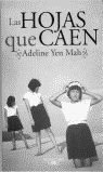 LAS HOJAS QUE CAEN