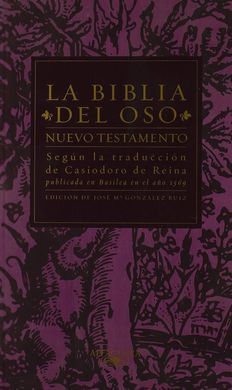 LA BIBLIA DEL OSO. NUEVO TESTAMENTO