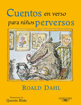 CUENTOS EN VERSO PARA NIÃOS PERVERSOS