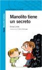 MANOLITO TIENE UN SECRETO
