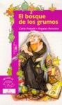 EL BOSQUE DE LOS GRUMOS
