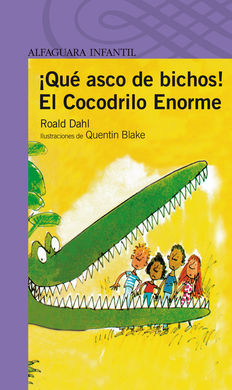¡QUÉ ASCO DE BICHOS! Y EL COCODRILO ENORME