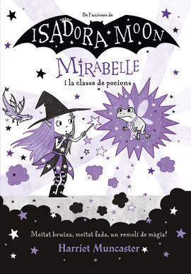 MIRABELLE 3. MIRABELLE I LA CLASSE DE POCIONS