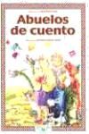 ABUELOS DE CUENTO