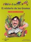 EL MISTERIO DE LOS GRUMOS