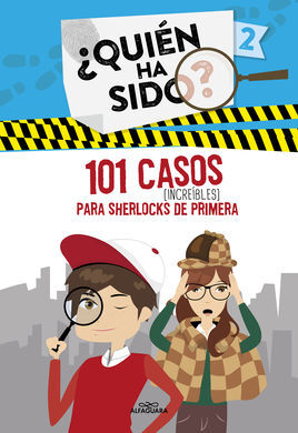 QUIEN HA SIDO 2 : 101 CASOS (INCREÍBLES) PARA SHERLOCKS DE PRIMERA