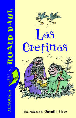 LOS CRETINOS
