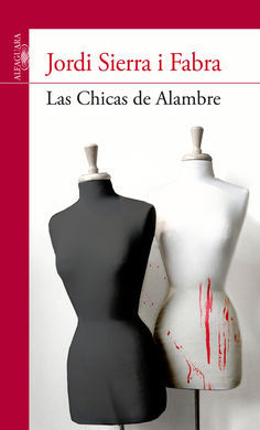 LAS CHICAS DE ALAMBRE
