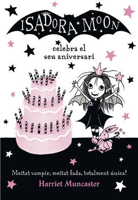 ISADORA MOON CELEBRA EL SEU ANIVERARI