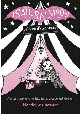 ISADORA MOON SE'N VA D'EXCURSIÓ