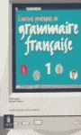 GRAMAIRE FRANÃAISE 1. EXERCISES PRATIQUES DE