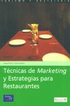 TÃCNICAS DE MARKETING Y ESTRATEGIAS PARA RESTAURANTES