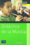 DIDACTICA DE LA MUSICA (COLECCION DIDACTICA PRIMARIA)
