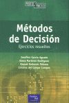 MÃTODOS DE DECISIÃN. EJERCICIOS RESUELTOS