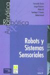 ROBOTS Y SISTEMAS SENSORIALES