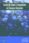 TEORIA DE COLAS Y SIMULACION DE EVENTOS DISCRETOS
