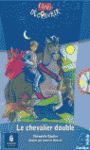 LE CHEVALIER DOUBLE + CD